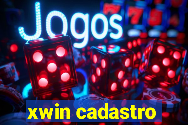 xwin cadastro